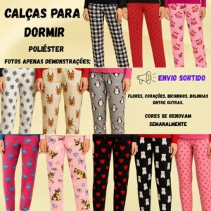01 CALÇA PIJAMA FEMININA MEIA ESTAÇÃO para Dormir de Poliéster (Estampas Sortidas)