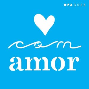 Stencil Opa 10 x 10 cm - Frase Com Amor - 3028